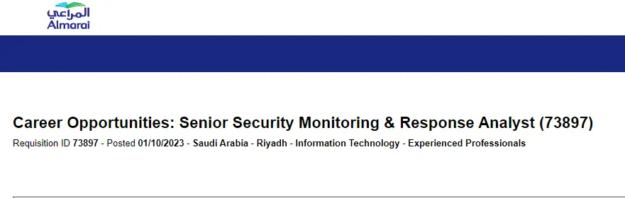 Almarai Jobs 2023 in Saudi Arabia - Senior Security Monitoring and Response Analyst